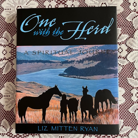 One with the Herd: A Spiritual Journey Book signed by Liz Mitten Ryan. Horses - Picture 13 of 13